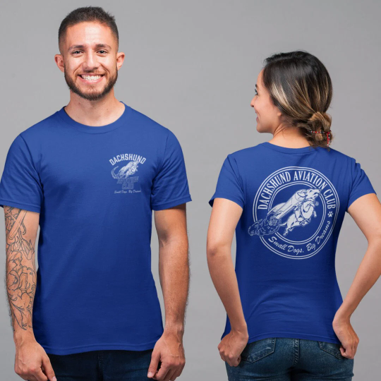 Dachshund Aviation Club Small Dogs Big Dreams T-Shirt Print Front and Back couple b