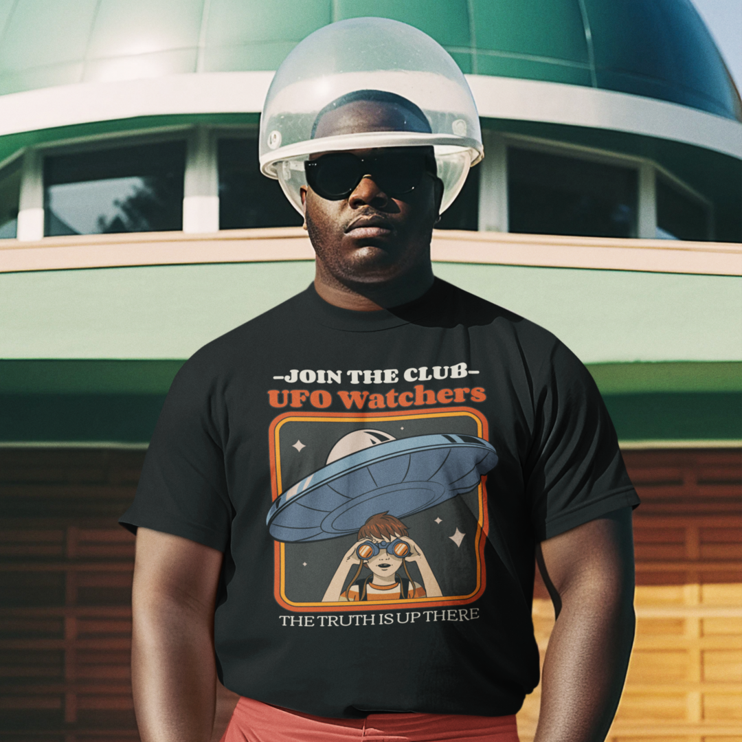 UFO Watchers, Join the Club, The Truth Is Up There T-Shirt