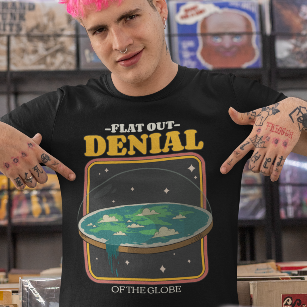 Flat Out Denial of the Globe T-shirt
