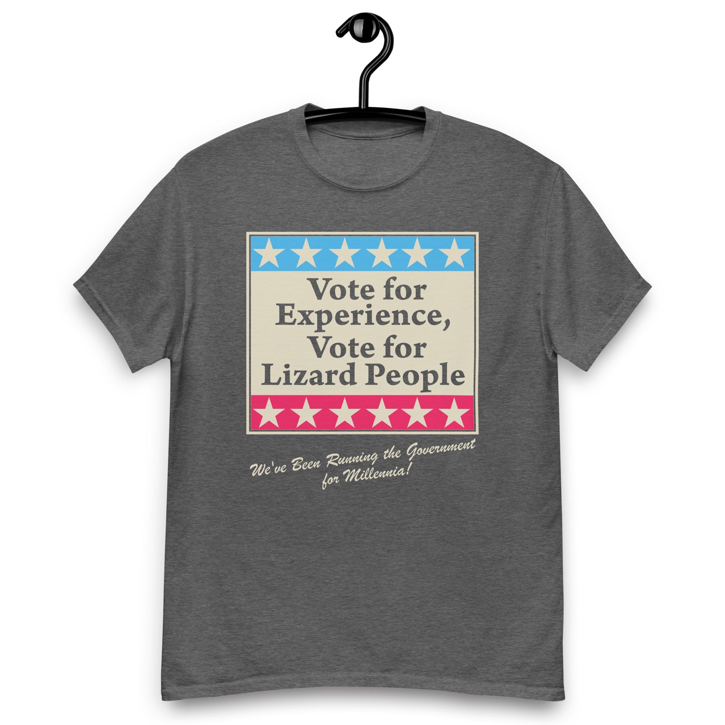 Vote for Experience, Vote for Lizard People T-shirt