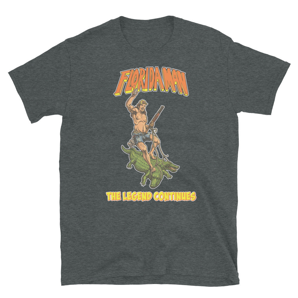 Florida Man The Legend Continues T-Shirt