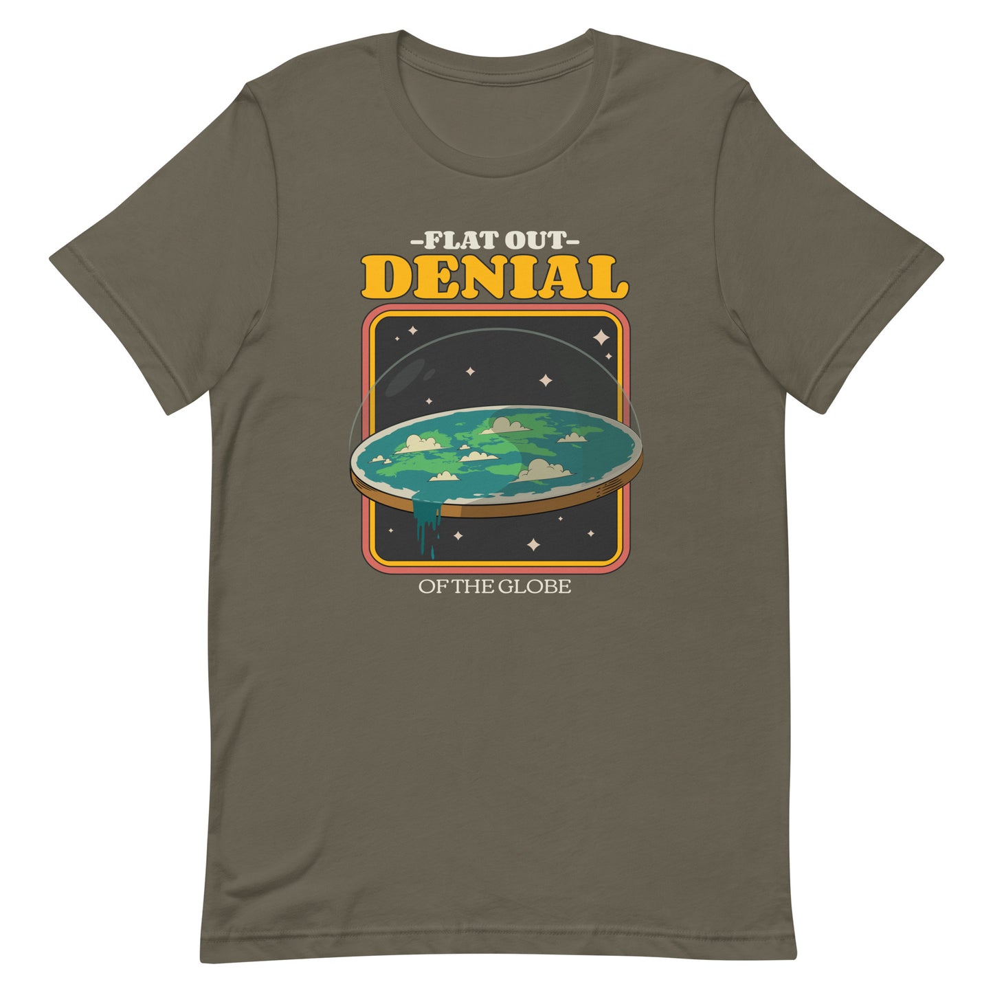 Flat Out Denial of the Globe T-shirt