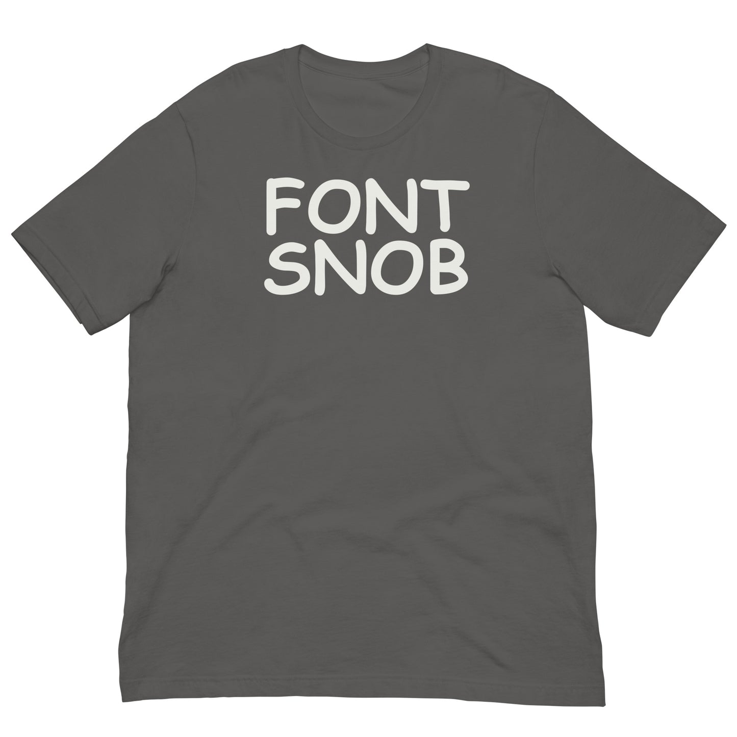 Font Snob T-Shirt