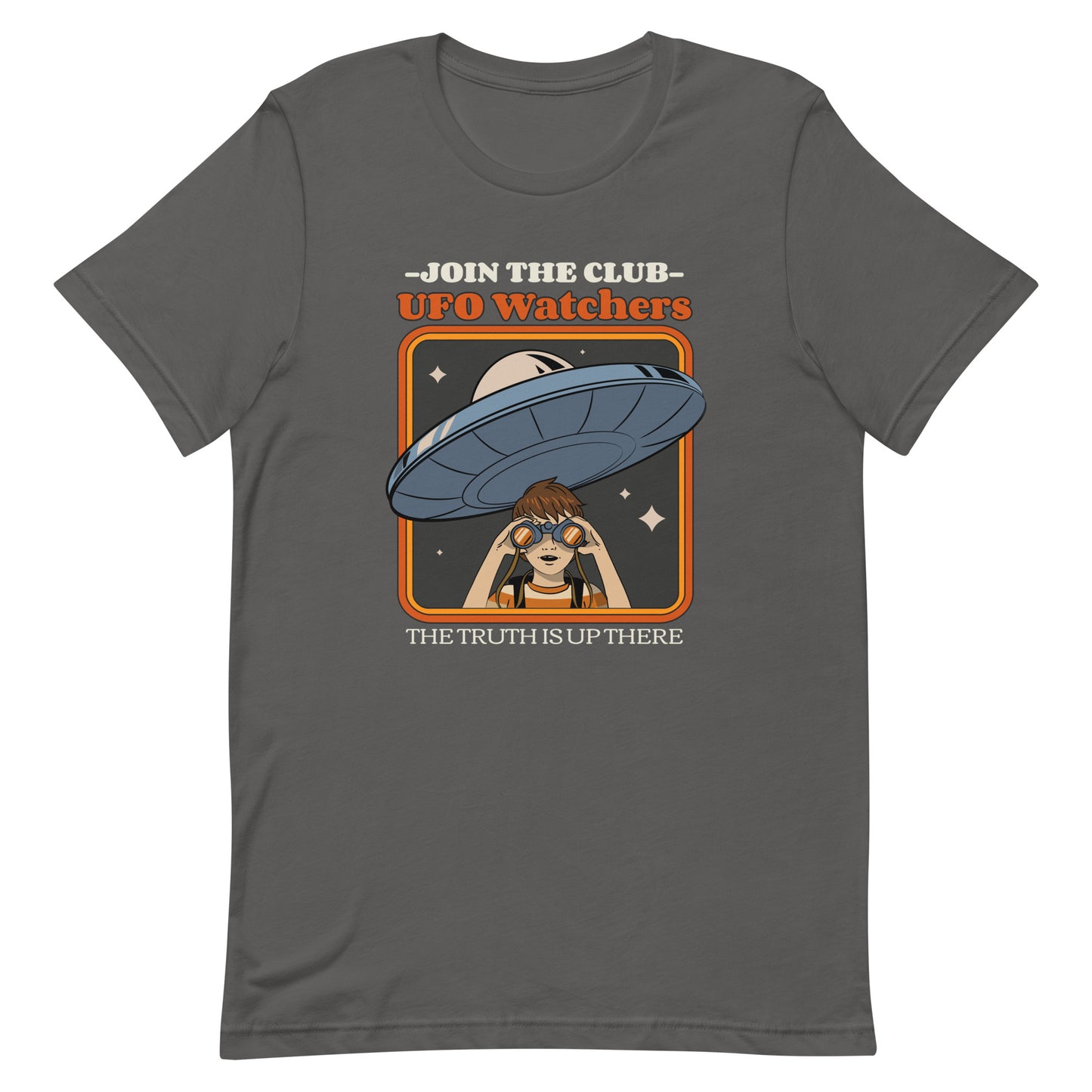 UFO Watchers, Join the Club, The Truth Is Up There T-Shirt
