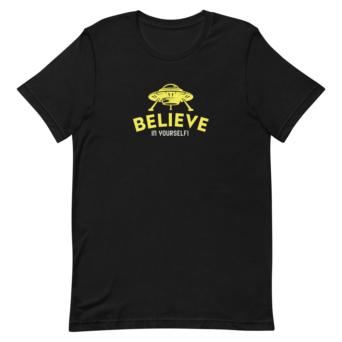 Believe in Yourself UFO T-Shirt