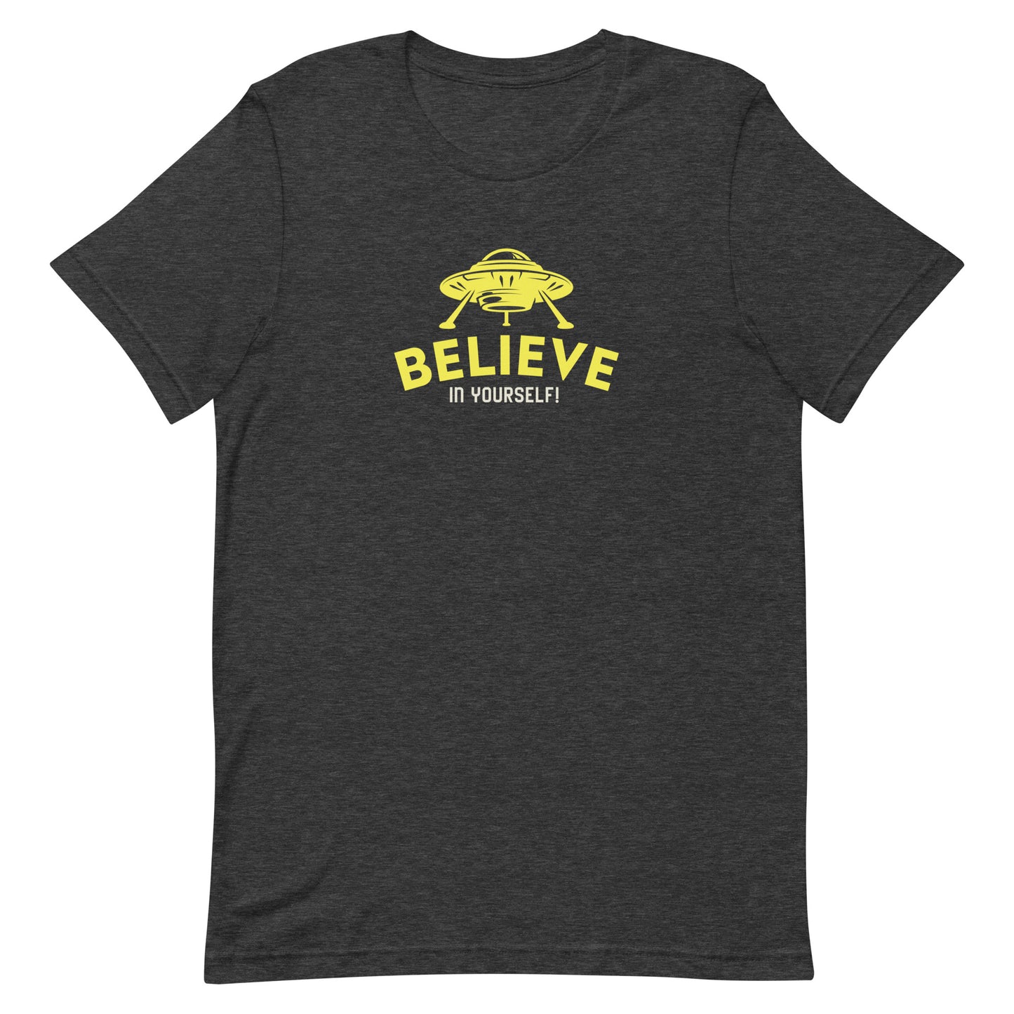 Believe in Yourself UFO T-Shirt