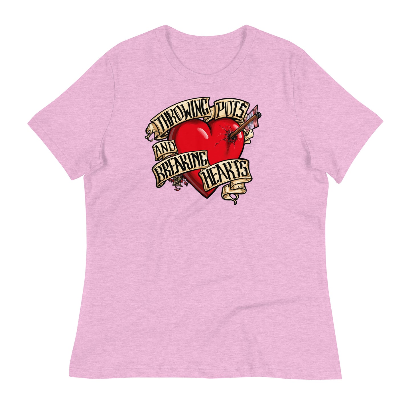 Throwing Pots and Breaking Hearts Women's T-Shirt